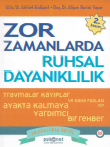 Zor zamanlarda ruhsal dayanıklılık